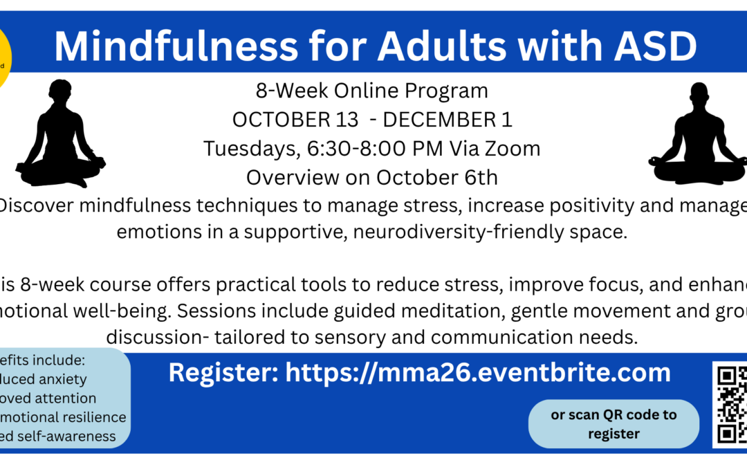 Mindfulness Matters for Adults with ASD