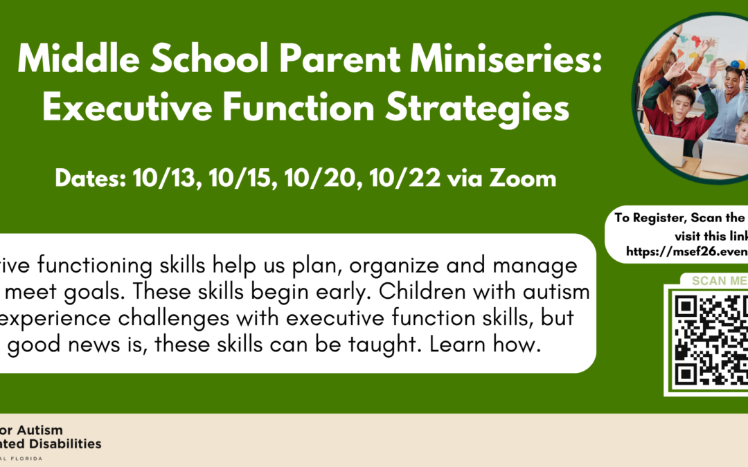 Middle School Parent Miniseries: Executive Function Strategies